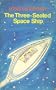 The Three-Seated Space Ship