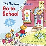 The Berenstain Bears Go To School (Deluxe Edition) (First Time Books(R))