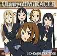 TVアニメ「けいおん!!」オープニングテーマ Utauyo!!MIRACLE(初回限定盤)