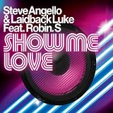 Show Me Love (Extended Mix)