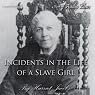 Incidents in the Life of a Slave Girl