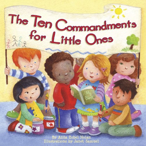 The ten commandments for little ones