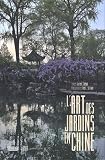 L'art des jardins en Chine