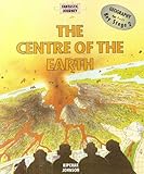 The centre of the earth