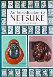 An Introduction to Netsuke