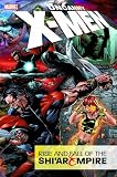 Uncanny X-Men Vol. 1: Rise & Fall of the Shi'ar Empire