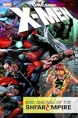 Uncanny X-Men Vol. 1: Rise & Fall of the Shi'ar Empire