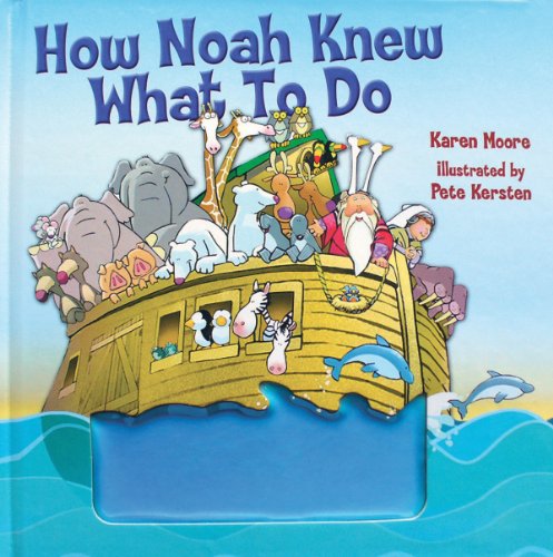 How Noah Knew What to Do