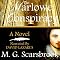 The Marlowe Conspiracy: A Novel