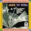 Jazz N Steel From Trinidad & Tobago
