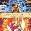 World Hindu Chants Vol - 2 (Indian Devotional / Prayer / Religious Music / Chants)
