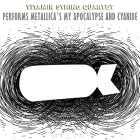 Vitamin String Quartet Performs Metallica's My Apocalypse and Cyanide
