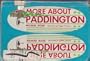 More About Paddington