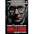Tinker Tailor Soldier Spy: A George Smiley Novel