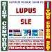 21st Century Ultimate Medical Guide to Lupus and Systemic Lupus Erythematosus (SLE) - Authoritative Clinical Information for Physicians and Patients (Two CD-ROM Set)
