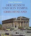 Der Mensch und sein Tempel, Griechenland: BD 2