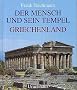 Der Mensch und sein Tempel, Griechenland: BD 2