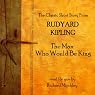 Rudyard Kipling: The Man Who Would Be King