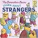 The Berenstain Bears Learn about Strangers (First time books)