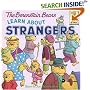The Berenstain Bears Learn About Strangers (First Time Books(R))