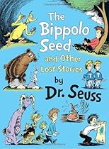 The Bippolo Seed and Other Lost Stories