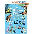 The Bippolo Seed and Other Lost Stories (Classic Seuss)