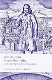 Grace abounding : with other spiritual autobiographies
