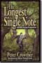 The Longest Single Note