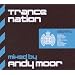 Trance Nation Mixed By Andy Moor