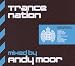 Trance Nation Mixed By Andy Moor