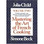 Mastering the Art of French Cooking Vol. 2 (Paperback)
