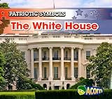 The White House (Patriotic Symbols)