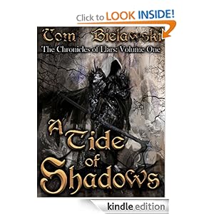 A Tide of Shadows (The Chronicles of Llars) Tom Bielawski and RW Jensen