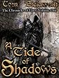 A Tide of Shadows