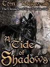 A Tide of Shadows