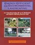 Energy-Efficient and Environmental Landscaping: Cut Your Utility Bills by Up to 30 Percent and Create a Natural Healthy Yard