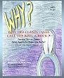 Why Did Cousin James Call the Ring A Rock?: 2008 English and French version