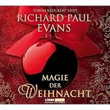 Magie der Weihnacht - Richard Paul Evans