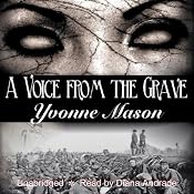A Voice from the Grave | [Yvonne Mason]