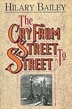 The cry from street to street