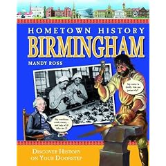 Children's History of Birmingham (Discover History on Your Doors)