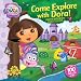 Come Explore with Dora!