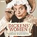 Dickens'
Women