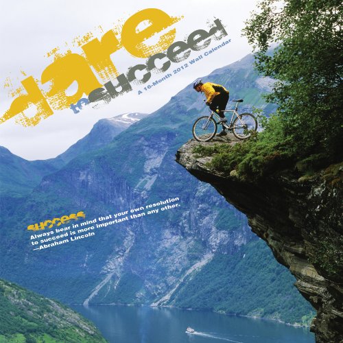 Dare To Succeed 2012 Wall Calendar