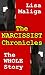 The Narcissist Chronicles