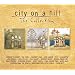 City on a Hill: The Collection