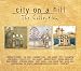 City on a Hill: The Collection