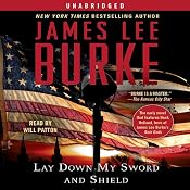 Lay Down My Sword and Shield | [James Lee Burke]