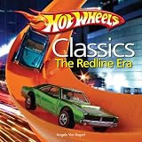 Hot Wheels Classics: The Redline Era