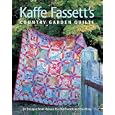 Kaffe Fassett's Country Garden Quilts: 20 Designs from Rowan for Patchwork and Quilting by Kaffe Fassett